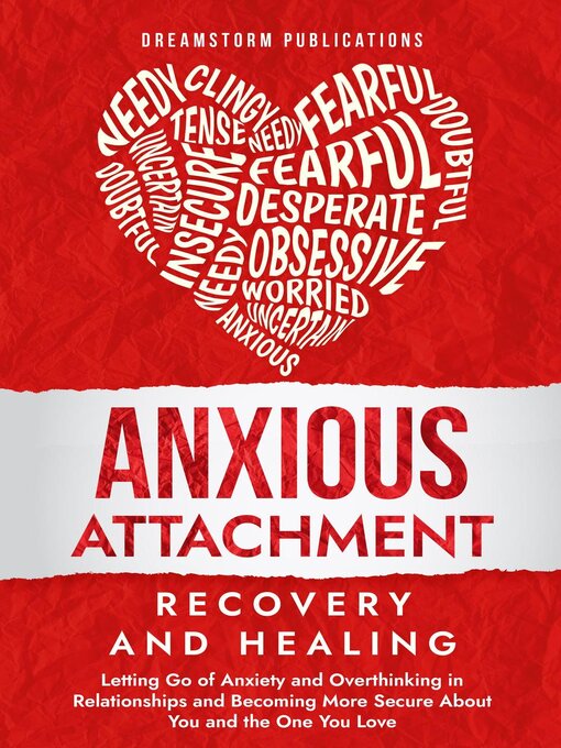 Cover image for Anxious Attachment Recovery and Healing